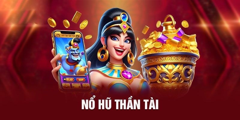 Sơ lược về game thần tài dành cho bạn